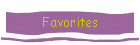 Favorites